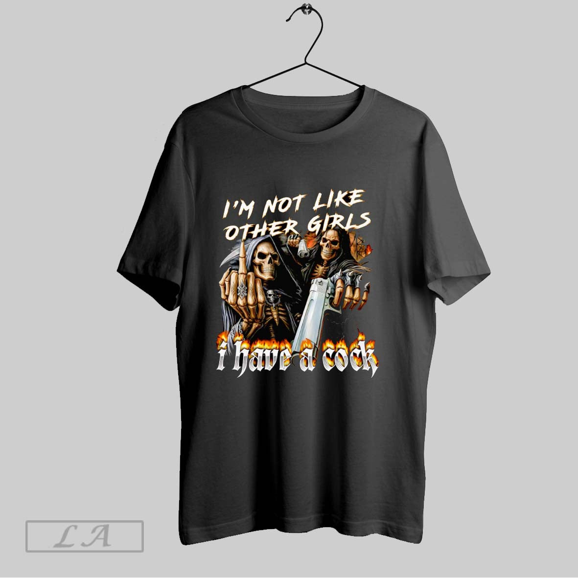 Original Skeleton Im Not Like Other Girls I Have A Cock T Shirt Unisex