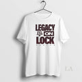 Original Texas Am Aggies Legacy On Lock Unisex
