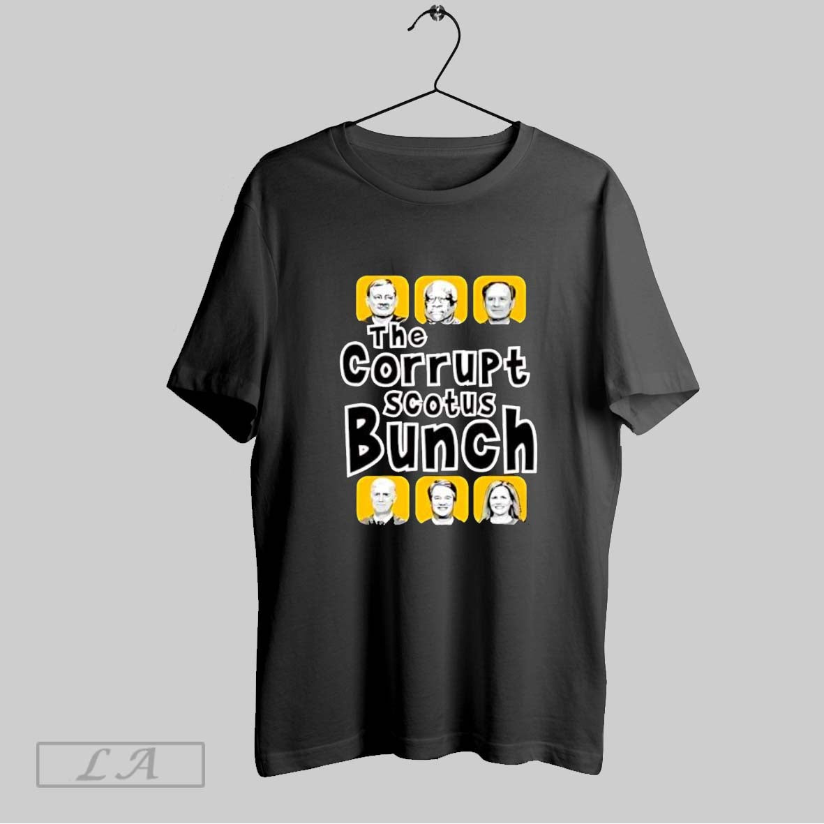 Original The Corrupt Scotus Bunch T Shirt Unisex