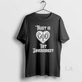 Original Trust In God Not Government Unisex