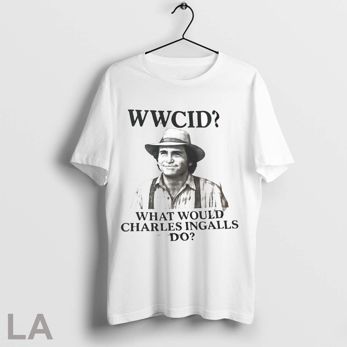 Original Wwcid What Would Charles Ingalls Do Unisex