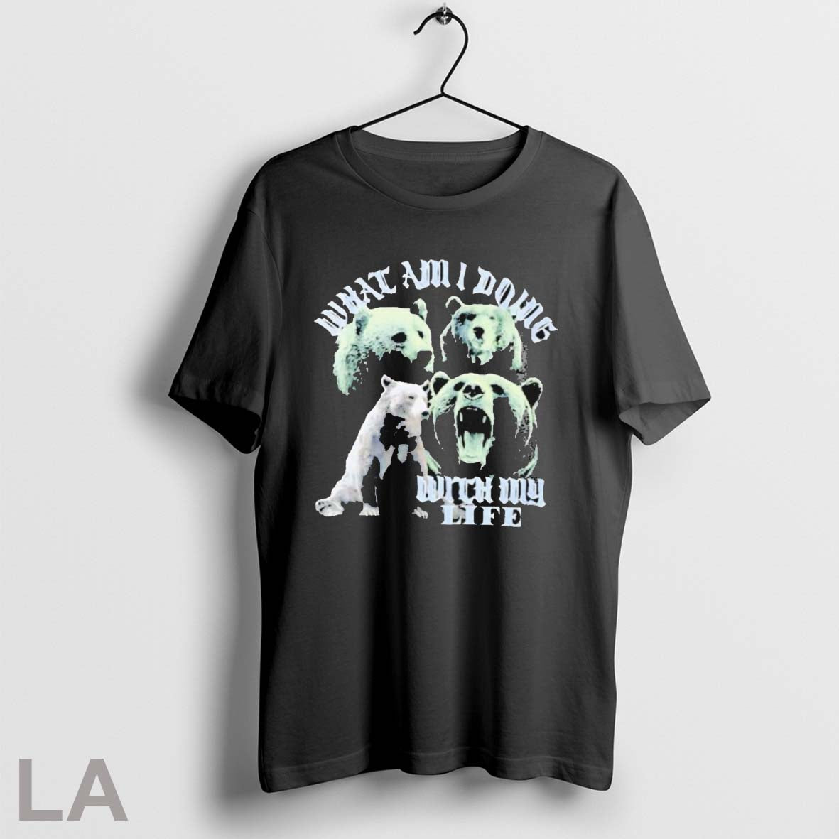 Original What Am I Doing With My Life Bear T Shirts Unisex