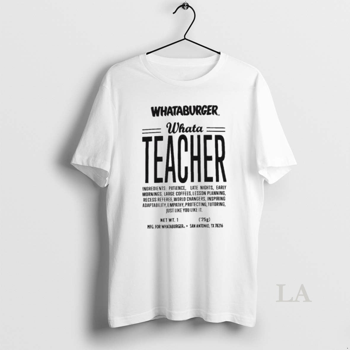 Original Whataburger Whatateacher Ingredient Unisex