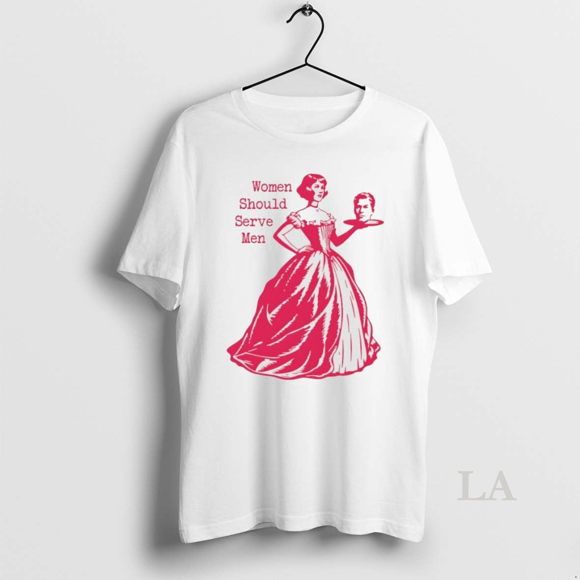 Original Women Should Serve Men Unisex