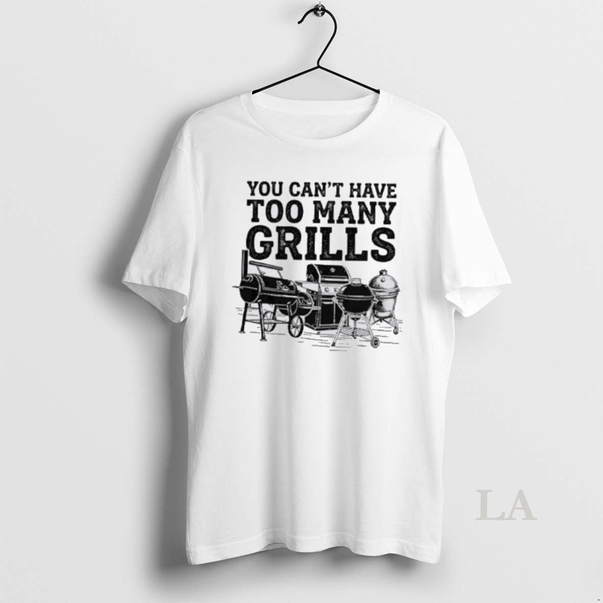 Original You Cant Have Too Many Grills Funny Bbq Gear Grilling Unisex