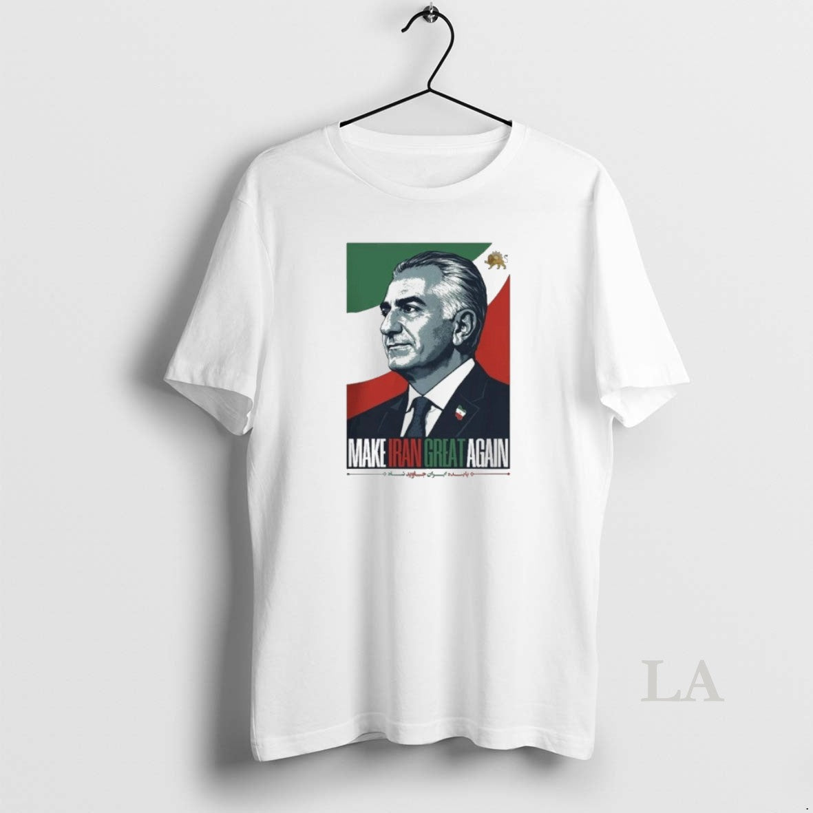 Original King Reza Pahlavi President Make Iran Great Again Unisex