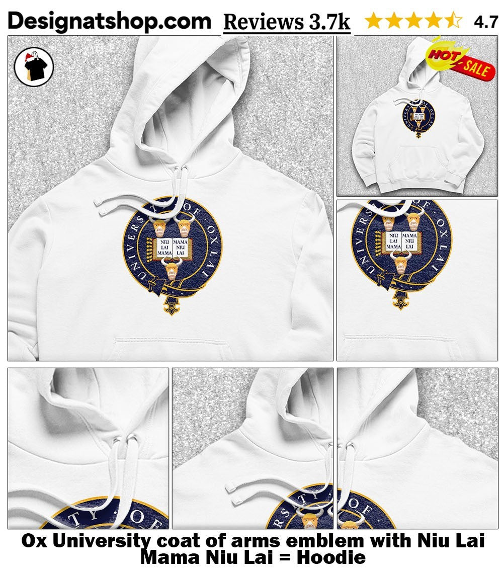 Ox University coat of arms emblem with Niu Lai Mama Niu Lai shirt