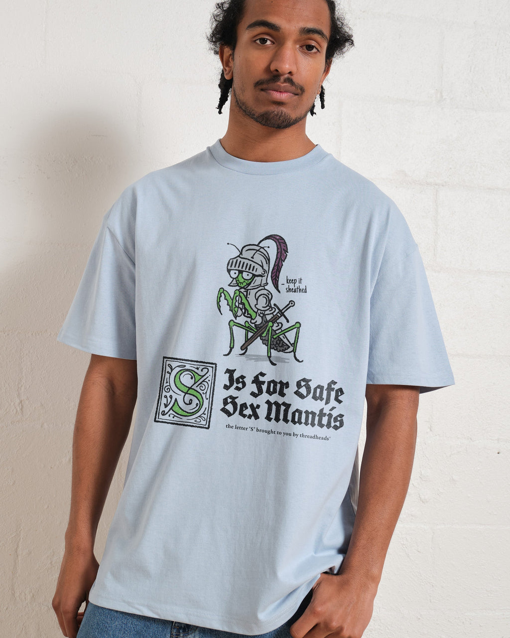 S is for Safe Sex Mantis Unisex