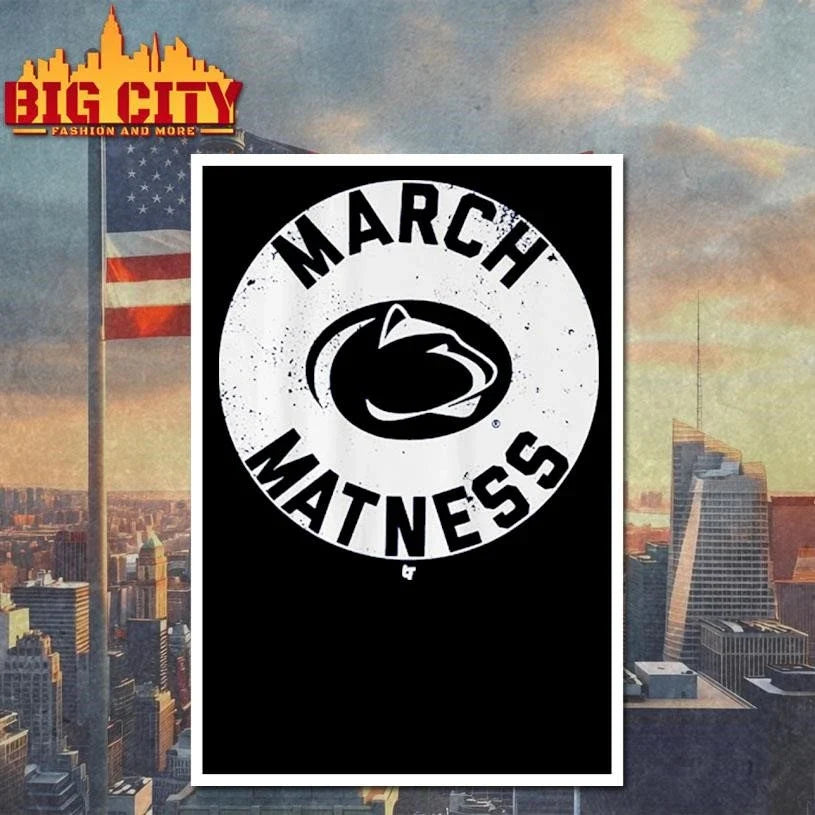 Penn State Wrestling March Matness Shirt Unisex