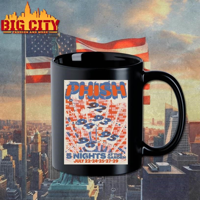 Phish 5 Nights At The Garden From July 22 To 29 2026 New York Madison Square Garden Shows Decor Poster Shirt