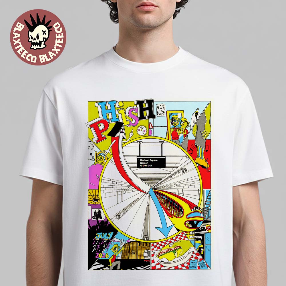 Phish Dry Goods Five Nights At Madison Square Garden New York City 2026 From July 22 To 29 2026 First Edition By Stella Murphy T-Shirt