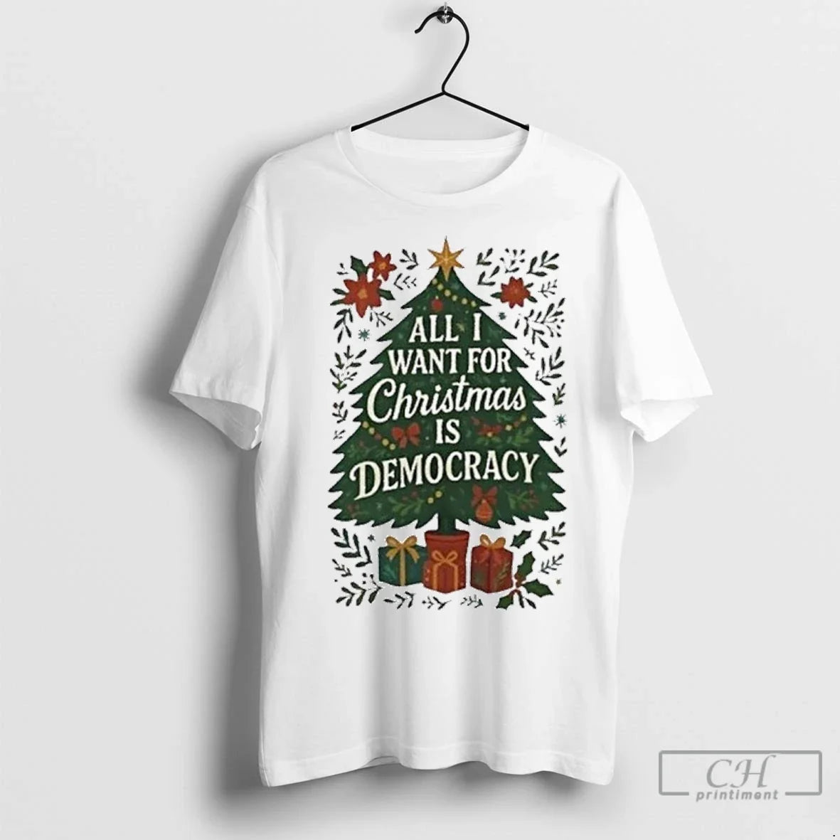 Premium All I Want For Christmas Is Democracy Christmas Tree Unisex