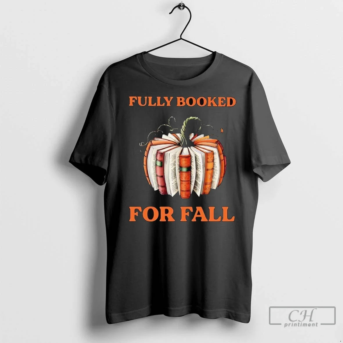Premium Fully Booked For Fall Pumpkin Halloween Unisex