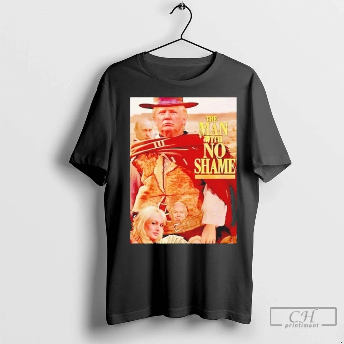 Premium Premium The Man With No Shame Donald Trump Unisex