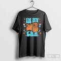 Premium Show Girl Life In My Show Girl Era Groovy Funny T Shirts Unisex
