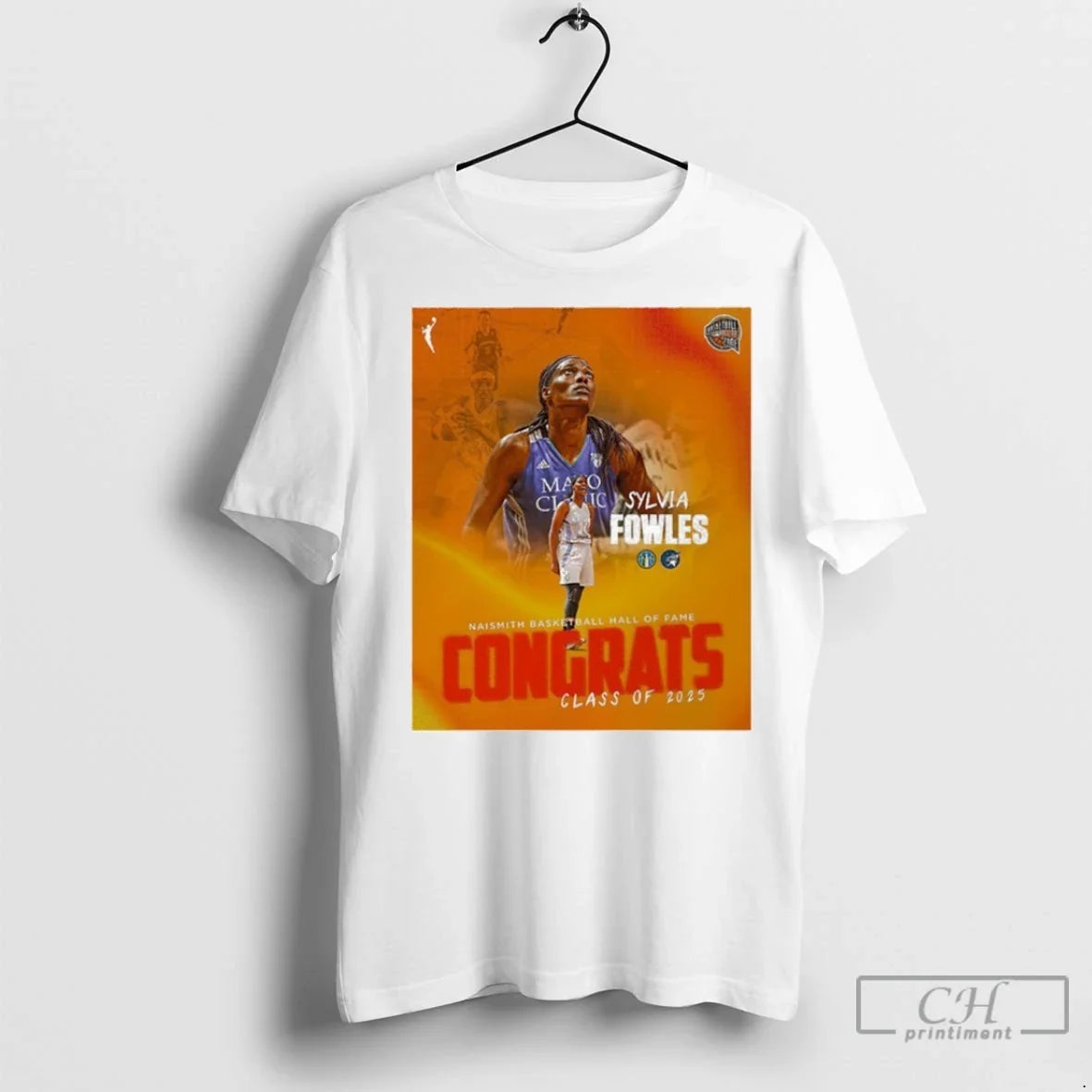 Premium Sylvia Fowles Are Naismith Basketball Hall Of Fame Class Of 2025 Wnba Congrats Unisex