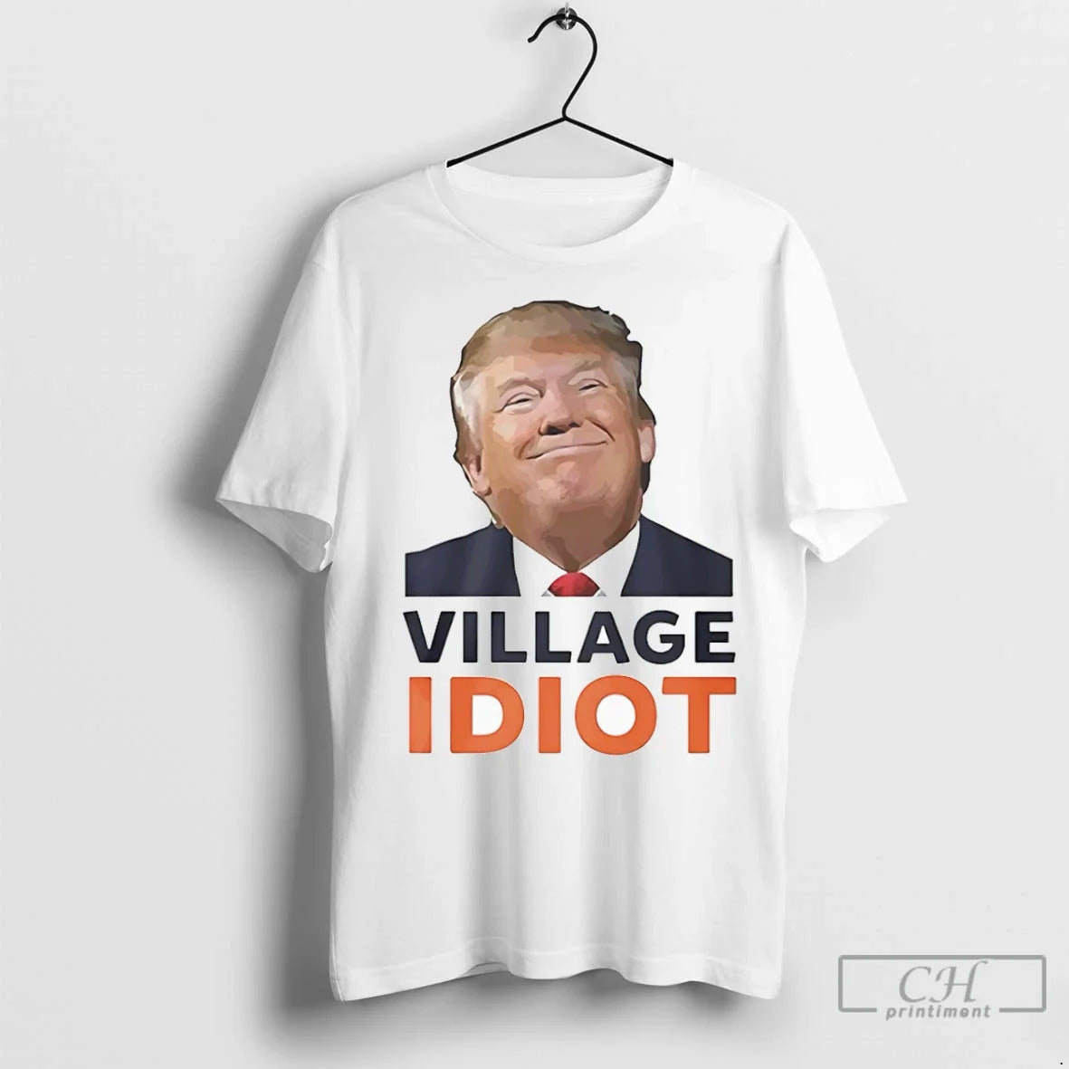 Premium Village Idiot Trump Unisex