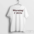 Premium Warning I Bite Unisex
