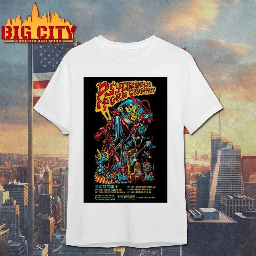 Psychedelic Porn Crumpets 2026 OZ Tour Limited Poster shirt Unisex