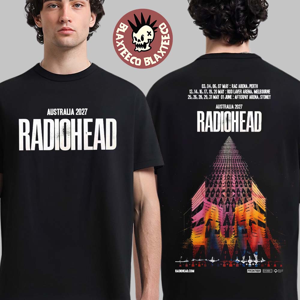 Radiohead Australia 2027 Tour Schedule Dates Two Sided T-Shirt