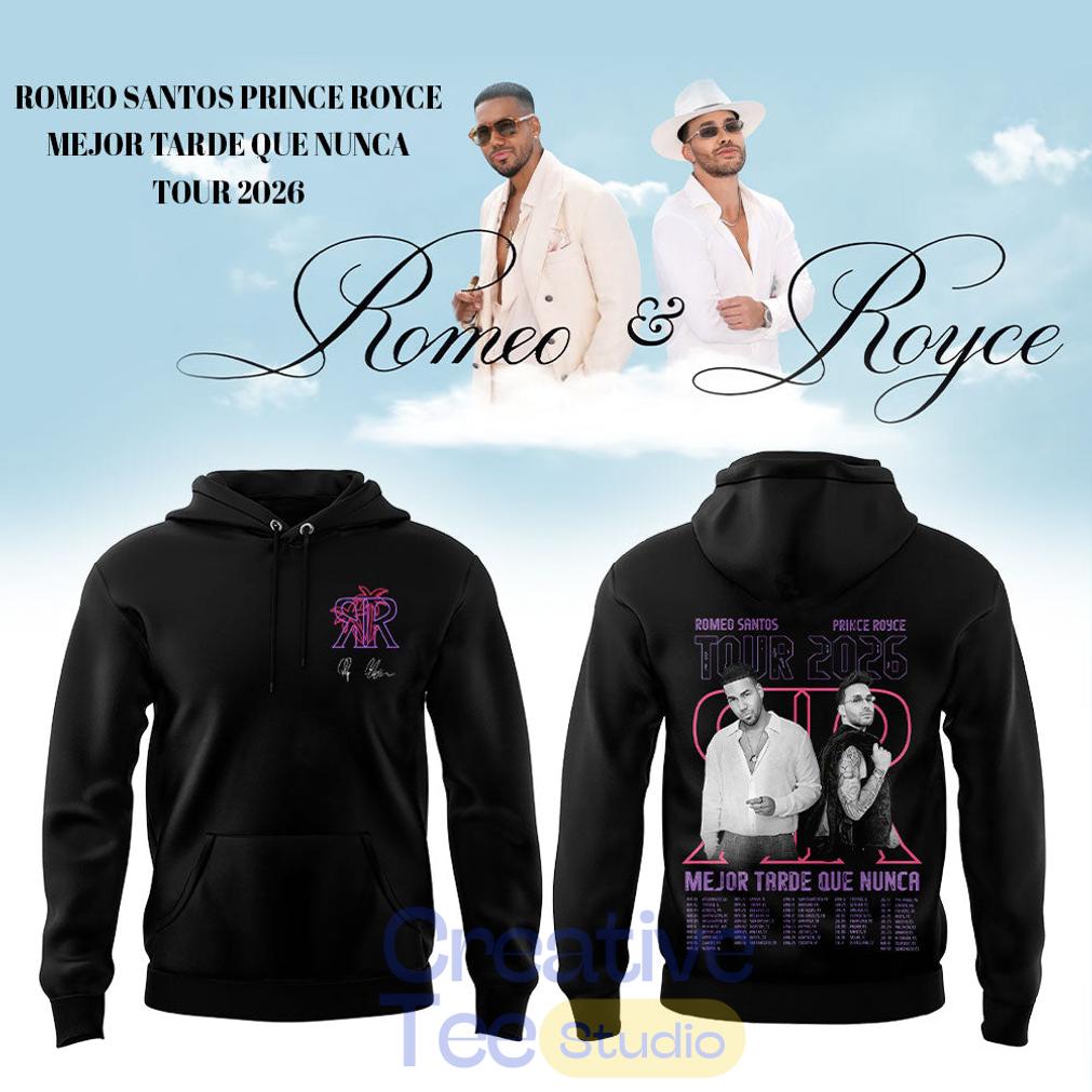 Romeo Santos & Prince Royce Mejor Tarde Que Nunca Tour 2026 Special Tee Hoodie