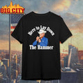 Sam Darnold Wearing Here To Lay Down The Hammer Shirt Unisex