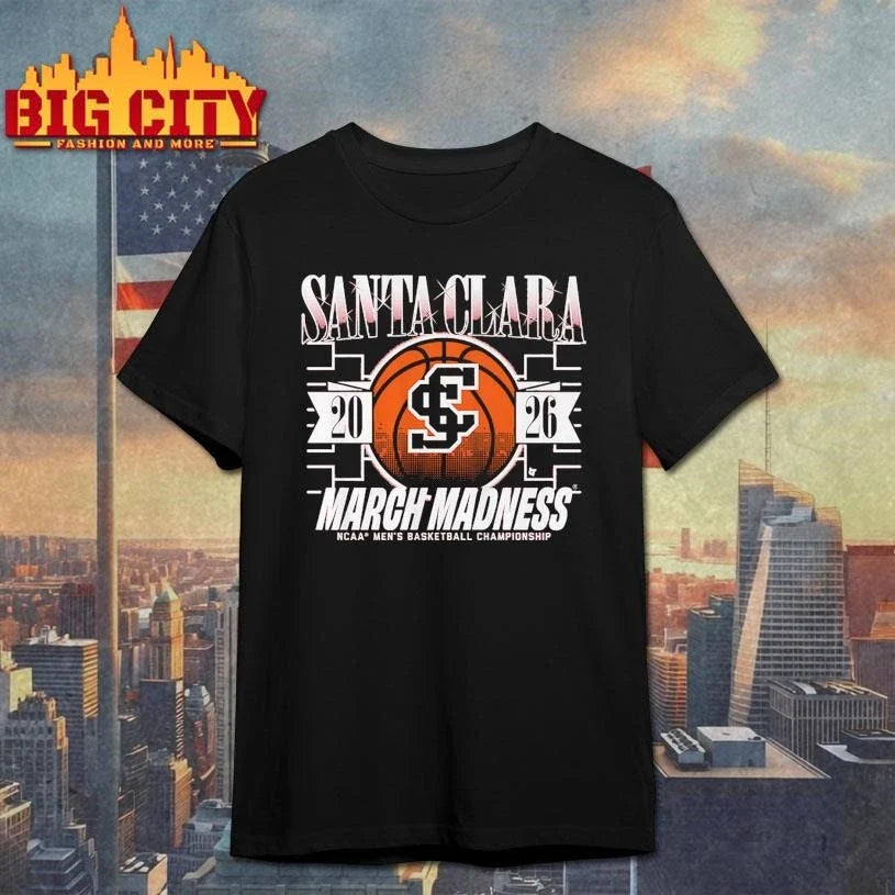 Santa Clara Broncos MBB 2026 March Madness Shirt Unisex
