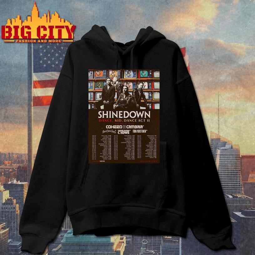 Shinedown Dance Kid Dance Act II 2026 World Tour All Across The US And UK Schedule Dates Decor Poster Shirt