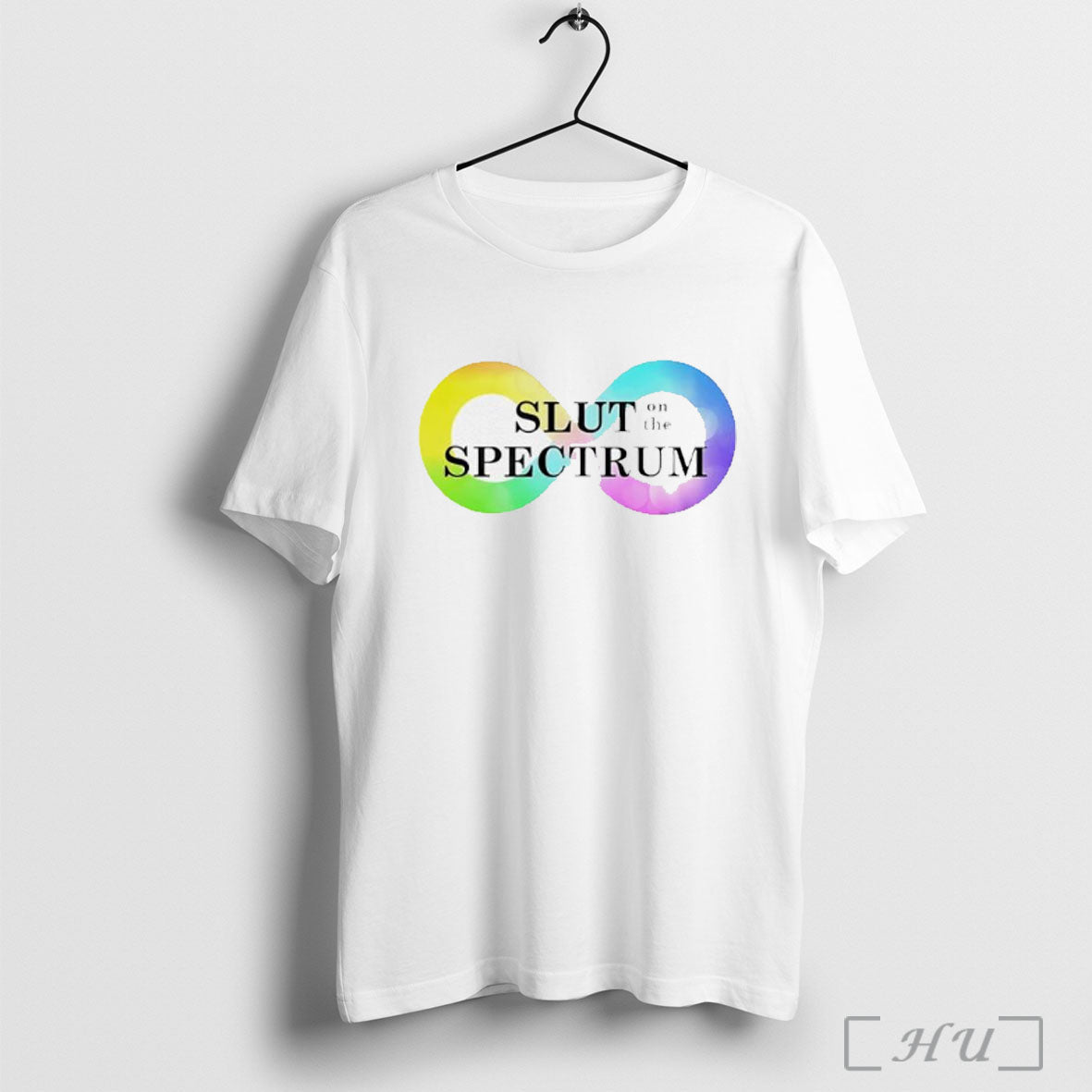 Slut On The Spectrum Infinity Graphic T Shirt Unisex