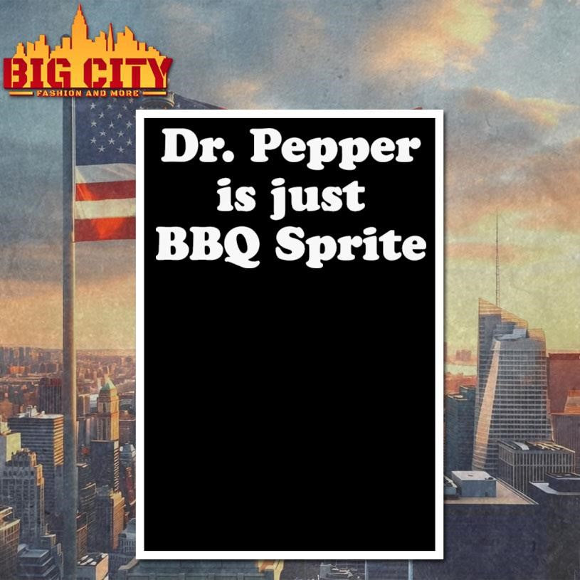 Soda is Just BBQ Soda Shirt Unisex