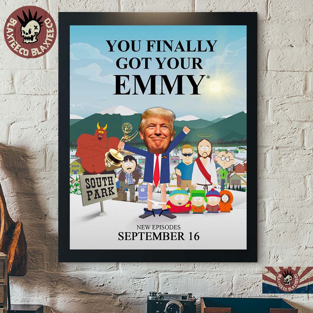 South Park Diss Donald Trump You Finally Got Your Emmy Show 2026 Home Decor Poster Canvas
