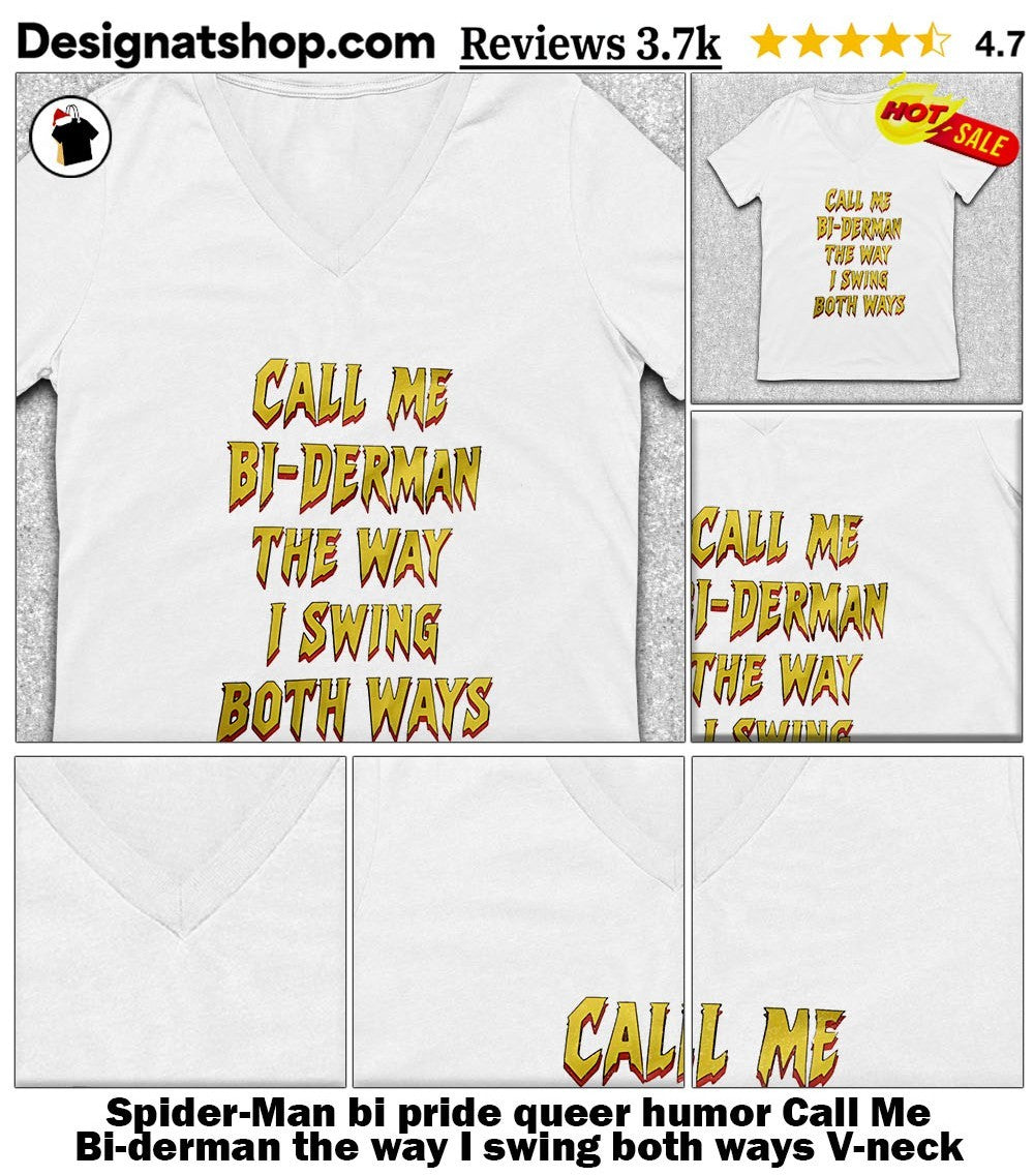 Spider-Man bi pride queer humor Call Me Bi-derman the way I swing both ways shirt