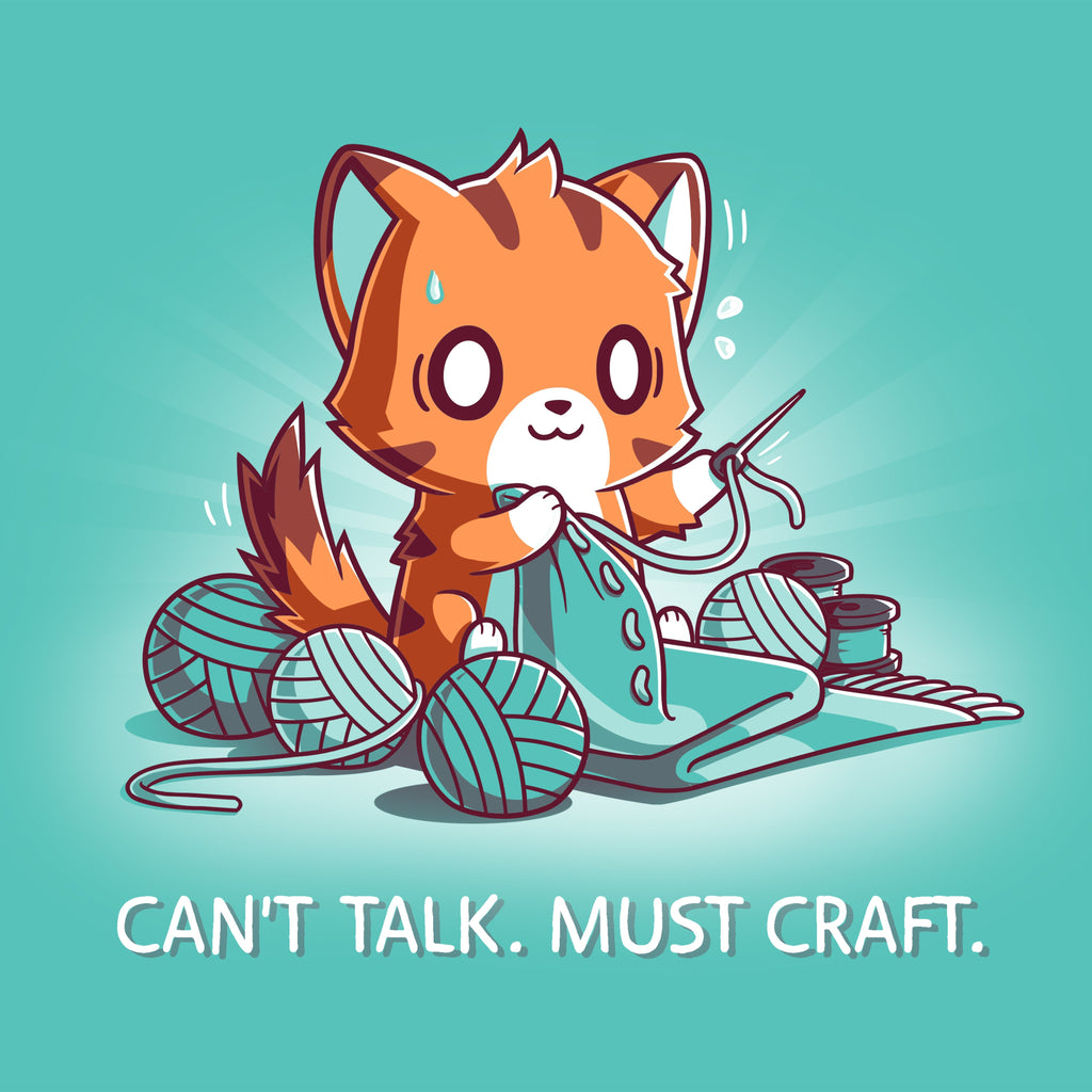Can't Talk. Must Craft Unisex