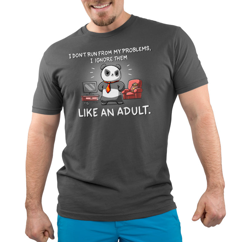 I Don't Run From My Problems Unisex