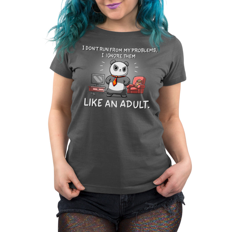 I Don't Run From My Problems Unisex