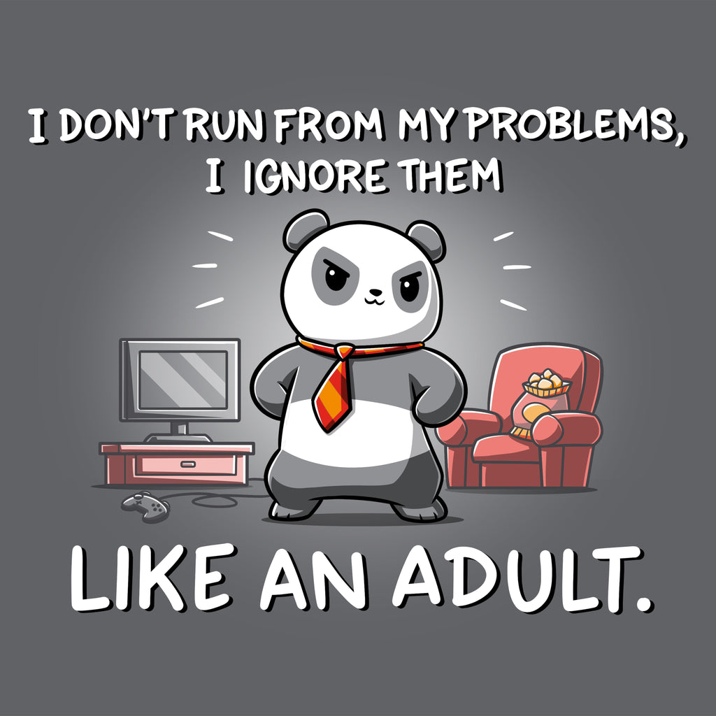 I Don't Run From My Problems Unisex