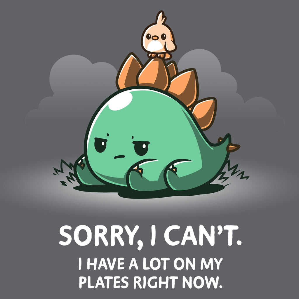 I Have A Lot On My Plates Unisex
