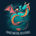 I'm Not Waiting for a Prince Unisex