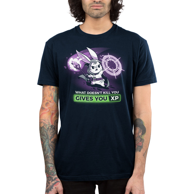 What Doesn't Kill You Gives You XP Unisex