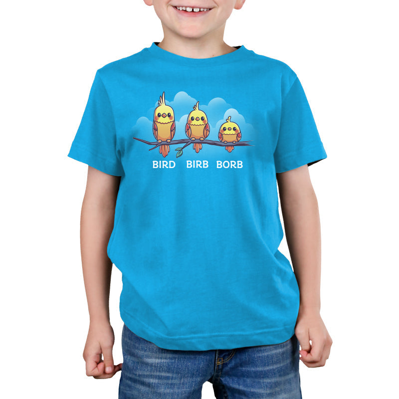 Bird. Birb. Borb. Unisex