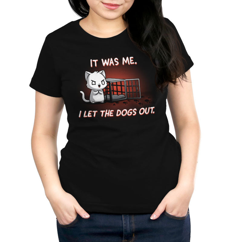 I Let the Dogs Out Unisex