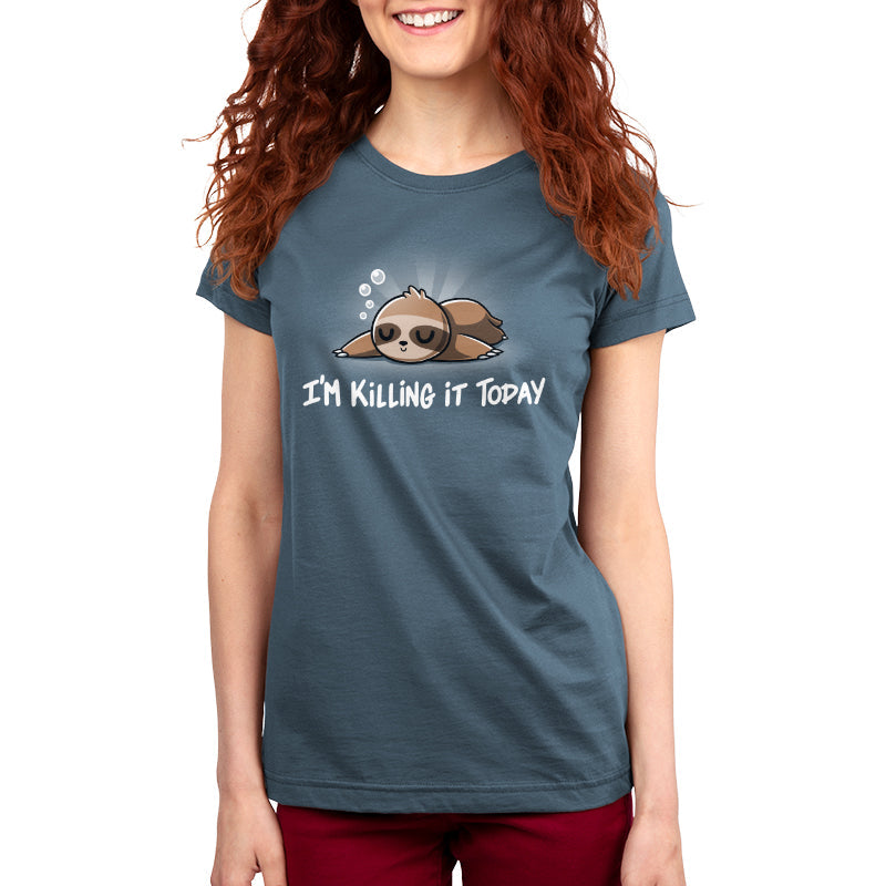 I'm Killing It Today Unisex