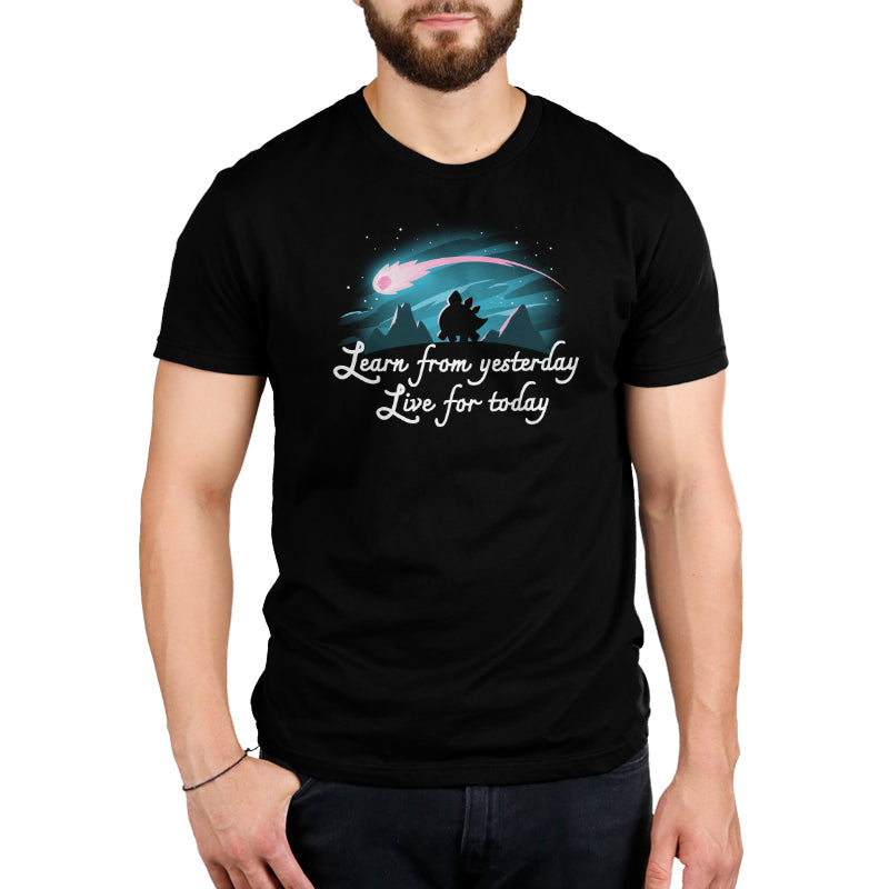 Learn From Yesterday, Live For Today Unisex