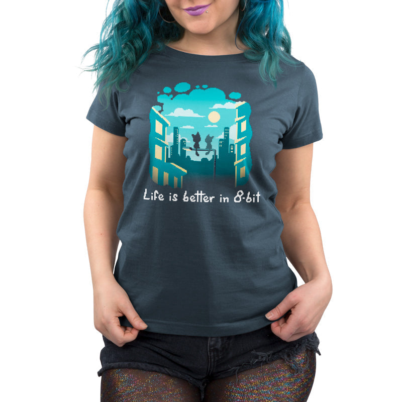 Life Is Better in 8-Bit Unisex