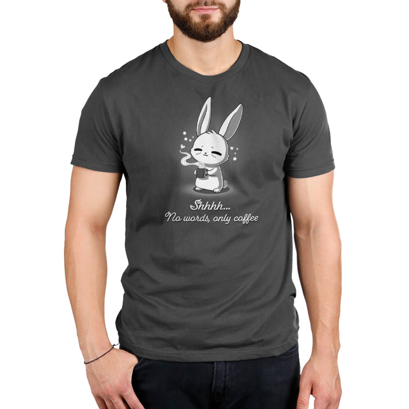 No Words, Only Coffee Unisex