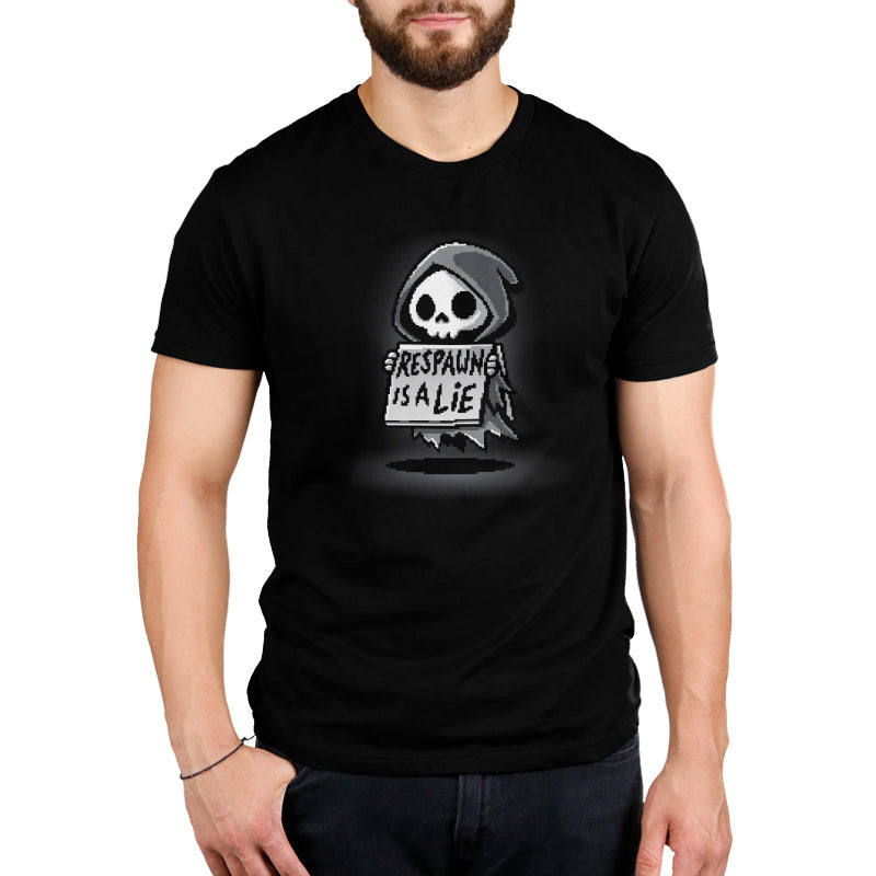 Respawn is a Lie Unisex