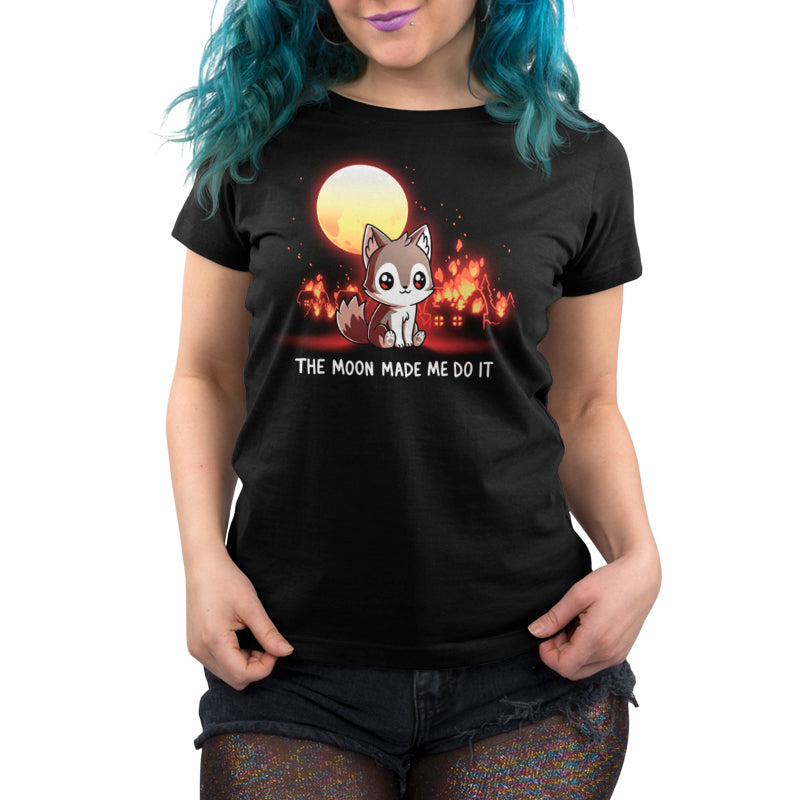 The Moon Made Me Do It Unisex