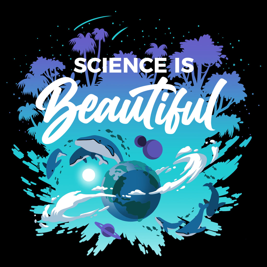 Science is Beautiful Unisex