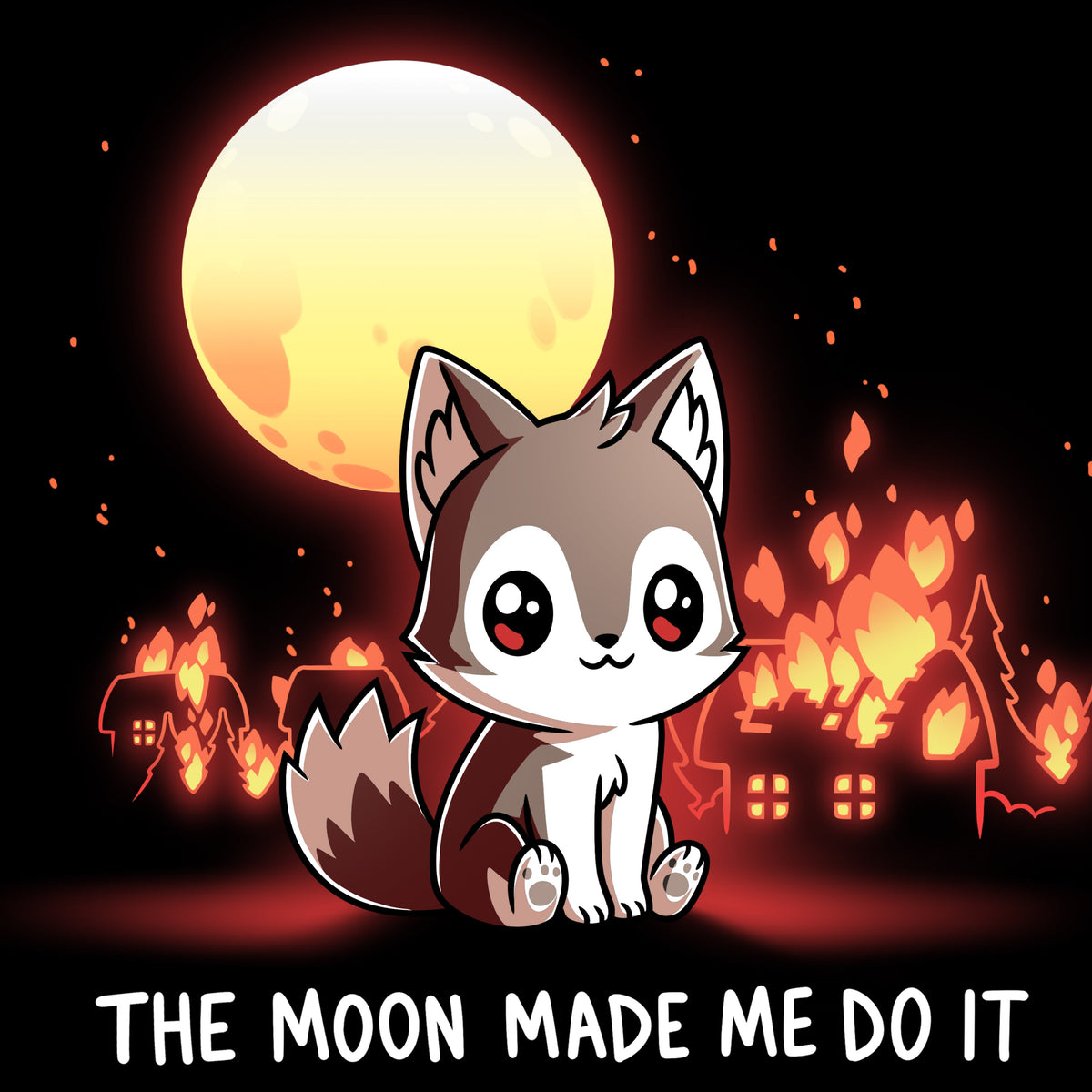 The Moon Made Me Do It Unisex