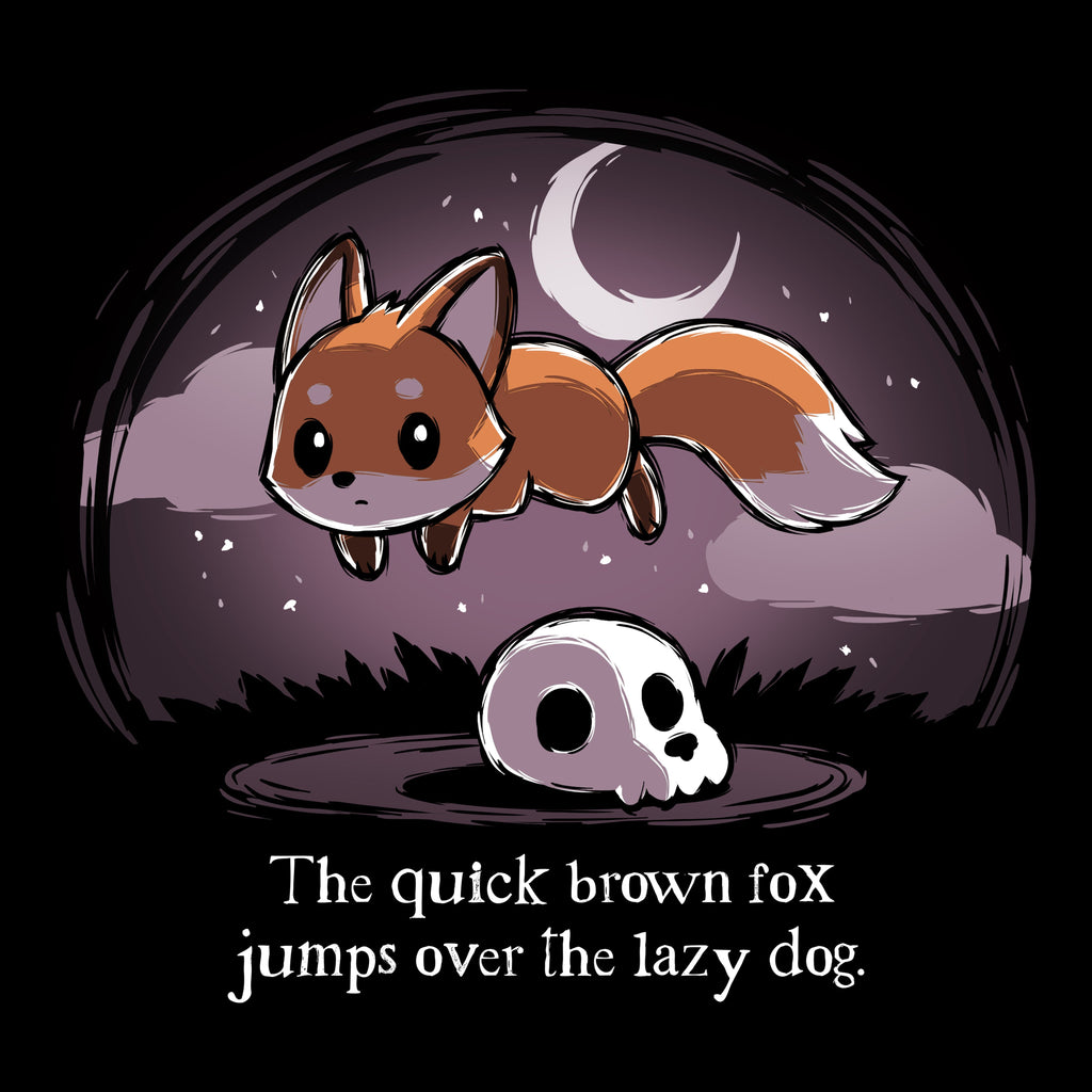 The Quick Brown Fox Unisex